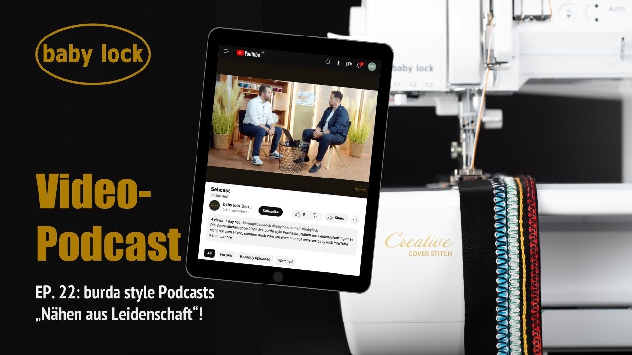 baby lock Nähtutorials - Burda Podcast