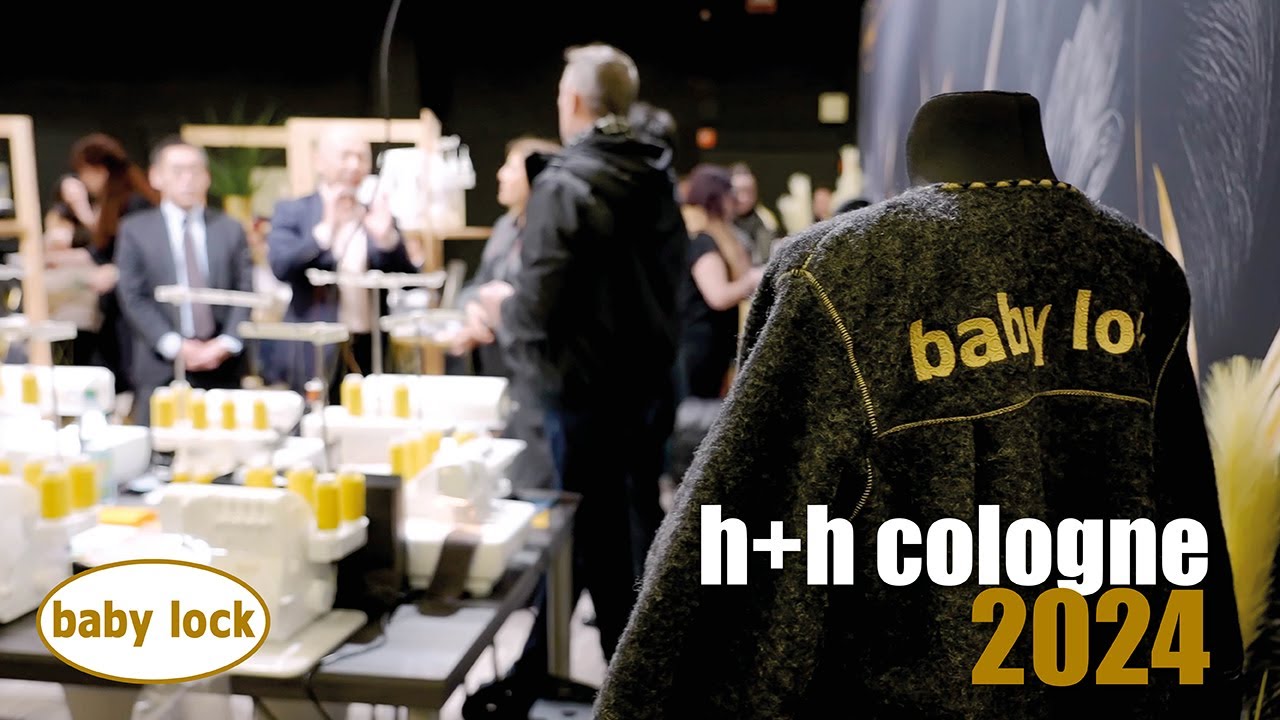 baby lock Nähtutorials - Video - Impressionen von der Fachmesse h+h 2024 in Köln