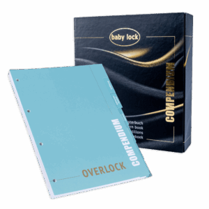 baby lock Compendium Overlock Update 2. Auflage, baby lock Maschinen Acclaim, enlighten, enspire, Victory, 6 Kapitel in einen Ordner, BL-6000-06